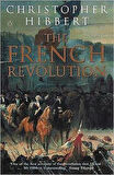 The French Revolution - Christopher Hibbert