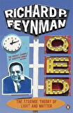 QED: The Strange Theory of Light and Matter - Richard P. Feynman