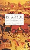 Istanbul: The Imperial City