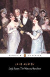 Lady Susan, The Watsons, Sanditon - Margaret Drabble