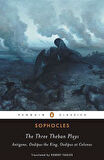 The Three Theban Plays - Sophocles