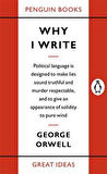 Why I Write - George Orwell