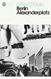 Berlin Alexanderplatz - Alfred Döblin