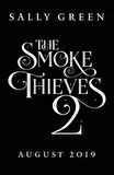 The Demon World (The Smoke Thieves Book 2) - Sally Green