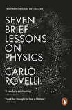 Seven Brief Lessons On Physics - Carlo Rovelli