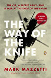 The Way of the Knife - Mark Mazzetti