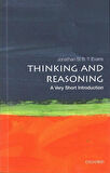 Thinking and Reasoning A Very Short Introduction - Very Short Introductions - Jonathan Evans