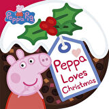Peppa Loves Christmas - Peppa Pig - Peppa Pig