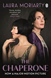 The Chaperone - Laura Moriarty