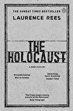 The Holocaust: A New History - Laurence Rees