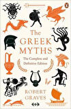 The Greek Myths (Complete And Definitive Edition) - Robert Graves