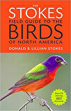 The Stokes Field Guide To The Birds Of North America - Lillian Stokes