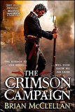 The Crimson Campaign (The Powder Mage Trilogy 2) - Brian McClellan