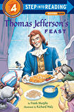 Thomas Jefferson's Feast (Step İnto Reading) - Frank Murphy