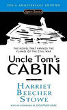 Uncle Tom's Cabin - Harriet Beecher Stowe