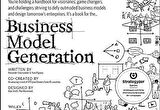Business Model Generation: A Handbook for Visionaries, Game Changers, and Challengers - Yves Pigneur