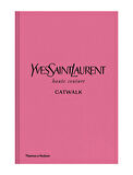 Thames & Hudson Yves Saint Laurent Catwalk 9780500022399