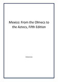 Mexico: From the Olmecs to the Aztecs, Fifth Edition - Author