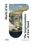 Thames & Hudson The Impressionists at First Hand 9780500297322