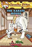 Karate Mouse (Geronimo Stilton #40