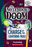 Charge Of The Lightning Bugs (The Notebook of Doom 8) - Troy Cummings