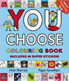 You Choose: Coloring Book with Stickers - Pippa Goodheart