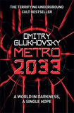 Metro 2033 - Dmitry Glukhovsky