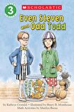Even Steven and Odd Todd (Scholastic Reader Level 