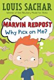 Marvin Redpost 2: Why Pick on Me ?