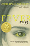 Fever 1793 - Laurie Halse Anderson