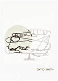 David Smith (Phaidon Focus) - Isabelle Wallace