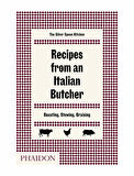 Phaidon Recipes From An Italian Butcher 9780714874975