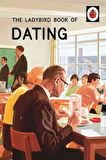 The Ladybird Book of Dating - Joel Morris
