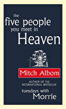 The Five People You Meet In Heaven - Mitch Albom
