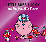 Little Miss Lucky and the Naughty Pixies