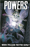 Powers 1: Who Killed Retro Girl - Brian Michael Bendis