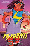 Ms Marvel 5: Super Famous - G. Willow Wilson