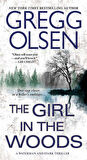 The Girl in the Woods - Gregg Olsen