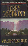 Wizard's First Rule (The Sword of Truth 1) - Terry Goodkind
