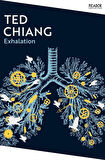 Exhalation - Picador Collection - Ted Chiang