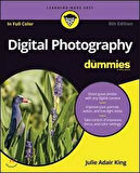 Digital Photography For Dummies (8Th Ed.) - Julie Adair King