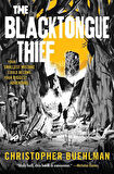 The Blacktongue Thief - Blacktongue - Christopher Buehlman