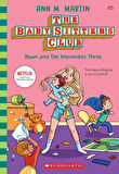Dawn and the Impossible Three - The Babysitters Club - Ann M. Martin