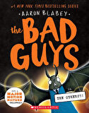The Bad Guys in the Others?! (The Bad Guys #16) - Bad Guys - Aaron Blabey
