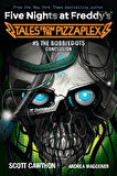 Tales from the Pizzaplex. 5 - Five Nights at Freddy's - Andrea Rains Waggener