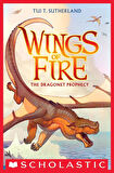 The Dragonet Prophecy (Wings of Fire #1) - Wings of Fire - Tui T. Sutherland