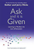 Ask And It Is Given: Learning To Manifest Your Desires - Jerry Hicks