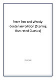 Peter Pan and Wendy: Centenary Edition (Sterling Illustrated Classics) - Author