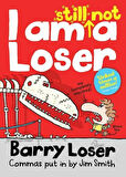 I'm Still Not a Loser - Jim Smith