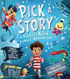A Pirate + Alien + Jungle Adventure - Pick a Story - Sarah Coyle